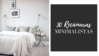 RECÁMARAS MINIMALISTAS  30 ideas  Inspiración [upl. by Maisel]