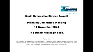 South Oxfordshire Planning Committee Meeting 11112024 [upl. by Adnahcir]