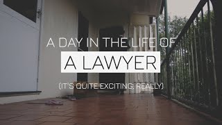 A Day in the Life of a Lawyer  What Does a Lawyer Actually Do [upl. by Arleen]