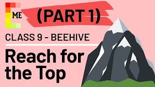 Reach For the Top Class 9th Part 1 NCERT CBSE English Beehive Chapter 8 Santosh Yadav Explanation [upl. by Damales]