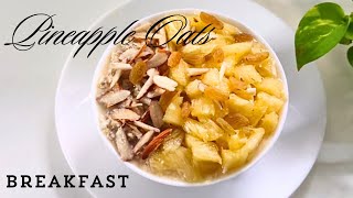 Pineapple Oats Chia Seed Pudding  Pineapple Chia Pudding [upl. by Greff375]