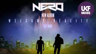 Nero  Welcome Reality Exclusive Album Mix [upl. by Notsgnal]