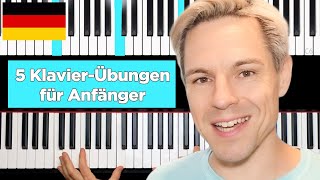 TOP 5 Klavierübungen für Anfänger [upl. by Ainahtan]