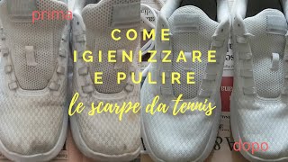 METODO NATURALE E FAVOLOSO PER PULIRE IGIENIZZARE LE SCARPE [upl. by Boswell161]