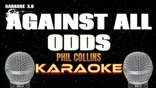 AGAINST ALL ODDS  Phil Collins  Karaoke [upl. by Faux343]