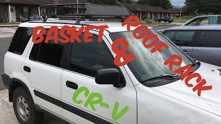 HONDA CRV ROOF RACK amp BASKET HOW TO [upl. by Supen]