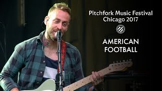 American Football  Pitchfork Music Festival 2017  Full Set [upl. by Rokach436]