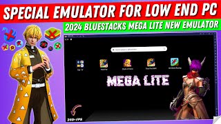 Bluestacks Mega Lite Best Emulator For Free Fire Low End PC  New Android Emulator For PC 2024 [upl. by Ervin]