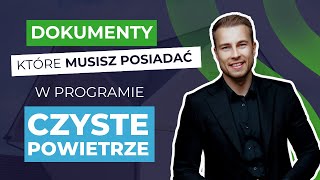 Niezbędne Dokumenty do Wniosku o Dotację Czyste Powietrze – Co Potrzebujesz i Gdzie Je Zdobyć [upl. by Anitsirhc]