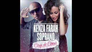 Kenza Farah featuring Soprano  COUP DE COEUR [upl. by Aniehs]