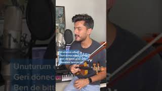 Unuturum Elbet With Lyrics  Violin Cover by Andre Soueid [upl. by Haidadej926]