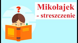 MIKOŁAJEK  streszczenie [upl. by Cheung697]