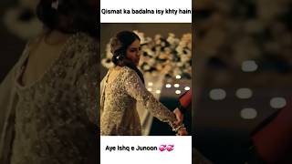 Aye Ishq e Junoon qismat badalty dair nhahi lgtiShehreyarmunawar ushnashah ayeishqejunoon [upl. by Nivlen]