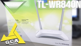 COMO CONFIGURAR O ROTEADOR WIRELESS TPLINK MODELO TLWR840N DE 300MBPS ‹2018› [upl. by Naerda]