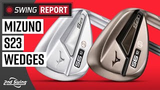 Mizuno S23 Wedges  The Swing Report [upl. by Estell]