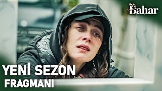 Bahar Yeni Sezon Fragmanı  2 SEZON TANITIM [upl. by Yentihw]