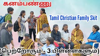 கனம்பண்ணு  Tamil Christian Family Skit  RPTM Mumbai [upl. by Relyt701]