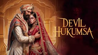 Devil Hukumsa  डेविल हुकुम सा  Episode 2130 Pocket FM Story  Pocket Novel Story  Kuku FM [upl. by Aihn564]