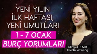 YENİ YILIN İLK HAFTASI YENİ UMUTLAR  1  7 Ocak Burç Yorumları  Astroloji Gurusu [upl. by Nerat]