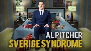 Al Pitcher  SVERIGE SYNDROME Full Show [upl. by Merwyn]