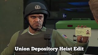 GTA 5  Union Depository Heist Edit [upl. by Francyne509]