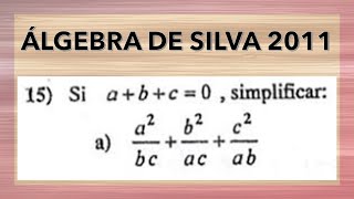 ÁLGEBRA de SILVA 2011 Si abc0 simplificar a2bcb2acc2ab [upl. by Myrwyn]