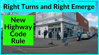 New Highway Code Rule for Right Turns  Right Emerge  Junctions  Give Way to Pedestrians [upl. by Yecrad]