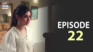 Hania Episode 22  Junaid Khan  Zoya Nasir  ARY Digital Drama [upl. by Amory]