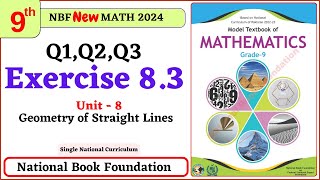 Class 9 Math Exercise 83  Q1 Q2 Q3 Solutions I Unit 8  National Book Foundation Math 9 Ex 83 [upl. by Bret400]