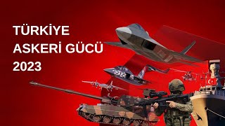 Türkiye Military Power 2023  Türkiye Askeri Gücü 2023 [upl. by Gnos]