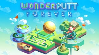 Lets Play Wonderputt Forever [upl. by Zeeba]