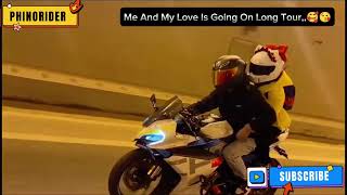 Me And My Love Is Going On Long Tour🔥🔥🏍️shortvideo rider race phinorider shorts [upl. by Ruben]