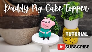 Daddy pig 3D fondant cake topper  Peppa pig cake topper [upl. by Manning]