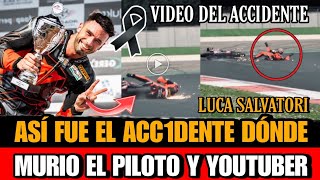 Asi MURIO Luca Salvadori PILOTO y YOUTUBER Tras falta Acc1dente Asi fue el Accid3nte Luca Salvadori [upl. by Rushing]