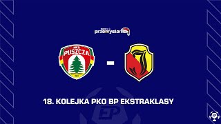 PKO BP EKSTRAKLASA Puszcza Niepołomice  Jagiellonia Białystok [upl. by Earahc]