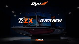 23ZX Overview  2023 Tige Boats Virtual Experience [upl. by Kennan]