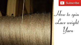 How to Spin Lace Weight Yarn [upl. by Jorrie59]