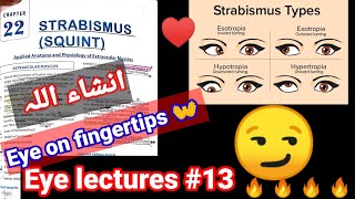 Eye lectures 13 Strabismus Squient exotropia entropia hypertropia hypotropia eye [upl. by Fedirko]