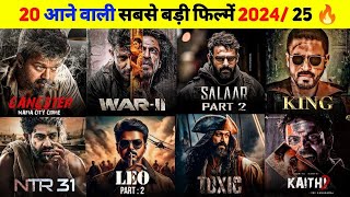 20 Upcoming BIGGEST Pan Indian Movies 2025  Upcoming South amp Bollywood Movies List 2025  War 2 [upl. by Blumenfeld]