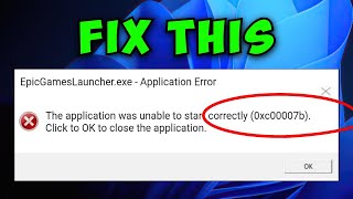 How do I Fix Epic Games Launcher Error 0xc00007b [upl. by Ahsiral341]