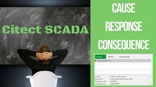 How to Setup Alarm Causes Responses in Citect SCADA 2018 [upl. by Earased]