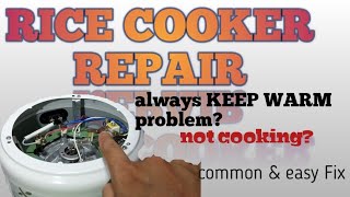 Rice cooker repairnot cooking problem always KEEP WARMeasy fix Tutorial2021 [upl. by Erdied794]