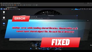 zipalign error while loading shared libraries libandroidfwso0 cannot open shared object file [upl. by Range]