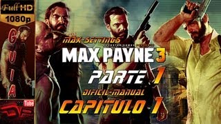 Max Payne 3 Chapter 1 ออกมาสักพัก [upl. by Naillil]