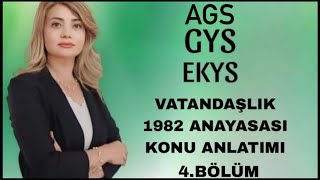 VATANDAŞLIK 1982 ANAYASASI KONU ANLATIMI 4BÖLÜM [upl. by Anoyk]