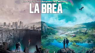 La Brea Soundtrack [upl. by Nueoht]