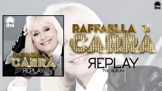 Raffaella Carrà  Replay the album Official minimix [upl. by Kurt]