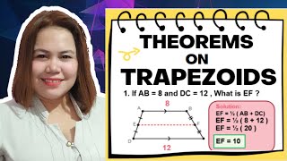 THEOREMS ON TRAPEZOIDS amp MIDSEGMENT THEOREM  GRADE 9 [upl. by Schulze]