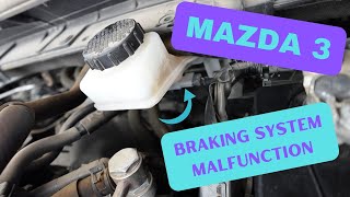 MAZDA 3 BRAKING SYSTEM MALFUNCTION [upl. by Benenson473]