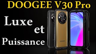 Doogee V30 Pro  Redéfinissez la puissance mobile  Le Meilleur Téléphone Pour Avril 2024 [upl. by Enortna143]